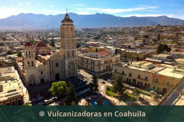 Vulcanizadoras en Coahuila