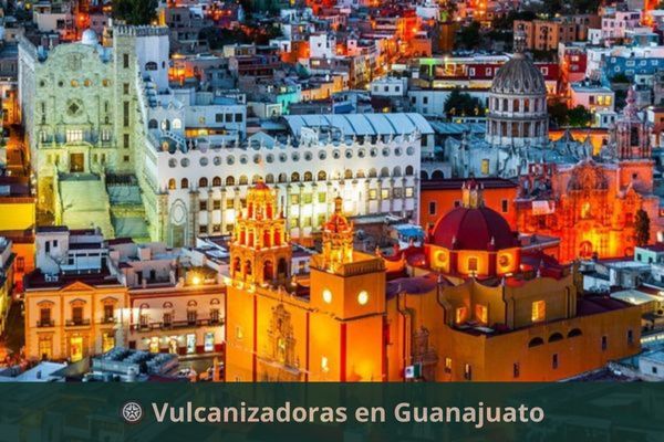 Vulcanizadoras en Guanajuato
